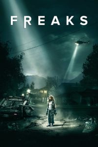 คนกลายพันธุ์ Freaks (2018)
