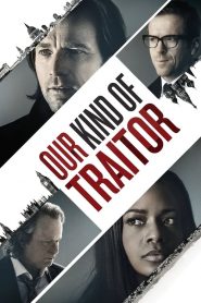 แผนซ้อนอาชญากรเหนือโลก Our Kind of Traitor (2016)