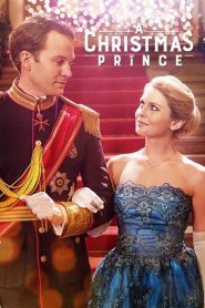 เจ้าชายคริสต์มาส A Christmas Prince (2017)