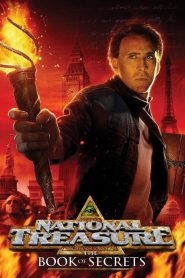 ปฏิบัติการณ์เดือด ล่าบันทึกลับสุดขอบโลก National Treasure: Book of Secrets (2007)
