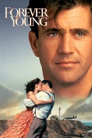 สัญญาหัวใจข้ามเวลา Forever Young (1992)