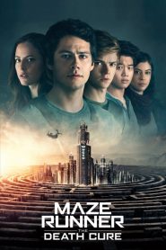 เมซ รันเนอร์ ไข้มรณะ Maze Runner: The Death Cure (2018)