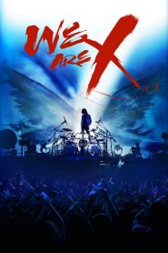 เราคือเอ็กซ์ We Are X (2016)