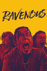 เมืองสยอง คนเขมือบ Ravenous (2017)