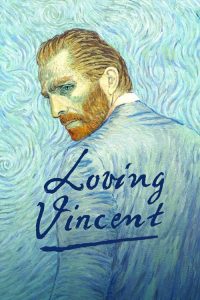 ภาพสุดท้ายของแวนโก๊ะ Loving Vincent (2017)