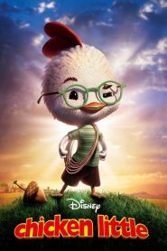 กุ๊กไก่หัวใจพิทักษ์โลก Chicken Little (2005)