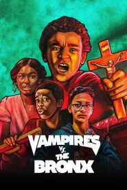 แวมไพร์บุกบรองซ์ Vampires vs. the Bronx (2020)