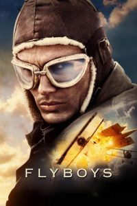 คนบินประจัญบาน Flyboys (2006)