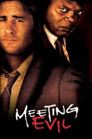 ประจันหน้าอำมหิต Meeting Evil (2012)