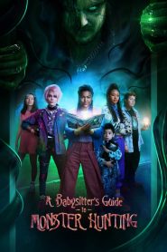 คู่มือล่าปีศาจฉบับพี่เลี้ยง A Babysitter’s Guide to Monster Hunting (2020)