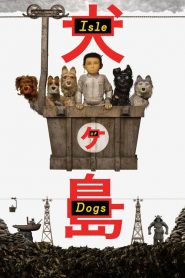 ไอลย์ ออฟ ด็อกส์ เกาะเซ็ตซีโร่หมา Isle of Dogs (2018)