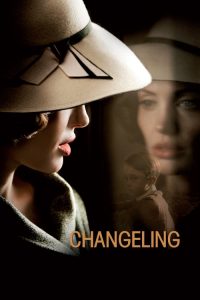 กระชากปมปริศนาคดีอำพราง Changeling (2008)
