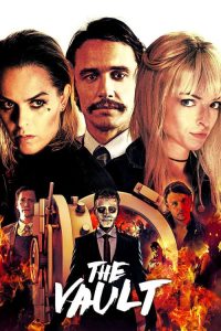 ปล้นมฤตยู The Vault (2017)