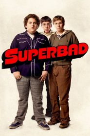 ซูเปอร์แบด คู่เฉิ่มฮ็อตฉ่า Superbad (2007)