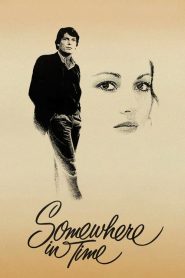 ลิขิตรักข้ามกาลเวลา Somewhere in Time (1980)