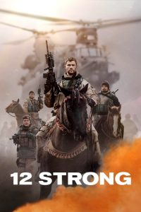12 ตายไม่เป็น 12 Strong (2018)
