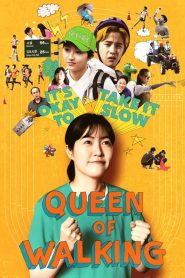 วิ่งสู้ฝัน ฉันสู้ตาย Queen of Walking (2016)