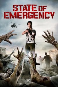 ฝ่าด่านนรกเมืองซอมบี้ State of Emergency (2011)