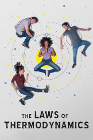 ฟิสิกส์แห่งความรัก The Laws of Thermodynamics (2018)