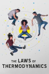 ฟิสิกส์แห่งความรัก The Laws of Thermodynamics (2018)
