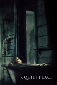 ดินแดนไร้เสียง A Quiet Place (2018)