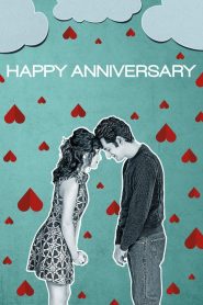 สุขสันต์วันเลิกรา Happy Anniversary (2018)