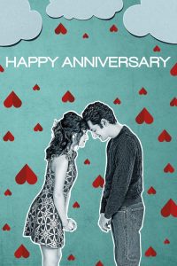 สุขสันต์วันเลิกรา Happy Anniversary (2018)