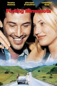 กอดเธอฝ่านรก Feeling Minnesota (1996)