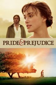 ดอกไม้ทรนง กับชายชาติผยอง Pride & Prejudice (2005)