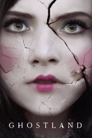 บ้านตุ๊กตาดุ Ghostland (2018)