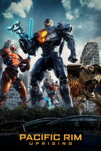 แปซิฟิค ริม ปฏิวัติพลิกโลก Pacific Rim: Uprising (2018)
