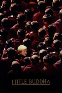 พระพุทธเจ้า มหาศาสดาโลกลืมไม่ได้ Little Buddha (1993)