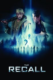 สมรภูมิเอเลี่ยนล่ากลืนโลก The Recall (2017)