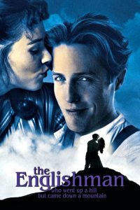 จะสูงจะหนาว … หัวใจเราจะรวมกัน The Englishman Who Went Up a Hill But Came Down a Mountain (1995)