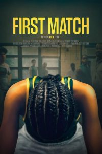 เฟิร์ส แมทช์ First Match (2018)