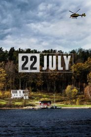 22 กรกฎาคม วันมหาโหด 22 July (2018)