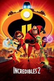 รวมเหล่ายอดคนพิทักษ์โลก 2 Incredibles 2 (2018)