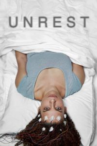 อันเรสท์ Unrest (2017)