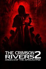 สองอันตราย คัมภีร์มหากาฬ Crimson Rivers II: Angels of the Apocalypse (2004)