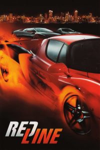 ซิ่งทะลุเพดานนรก Redline (2007)