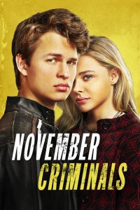 คดีเพื่อนสะเทือนขวัญ November Criminals (2017)