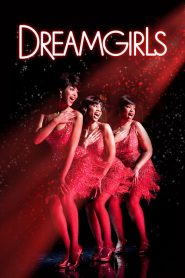ดรีมเกิร์ลส Dreamgirls (2006)