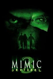 อสูรสูบคน 3 Mimic: Sentinel (2003)