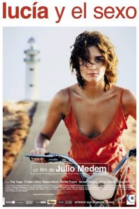 ปราถนาที่อยากเจ็บ Sex and Lucía (2001)