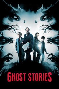 โกสต์ สตอรี่ พิสูจน์ผี Ghost Stories (2017)