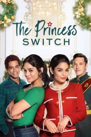 เดอะ พริ้นเซส สวิตช์ สลับตัวไม่สลับหัวใจ The Princess Switch (2018)