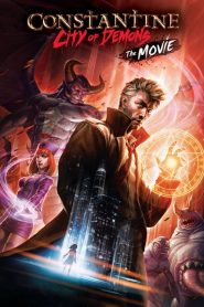 นครแห่งปีศาจ เดอะมูฟวี่ Constantine: City of Demons – The Movie (2018)