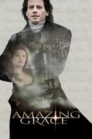 สู้เพื่ออิสรภาพหัวใจทาส Amazing Grace (2006)