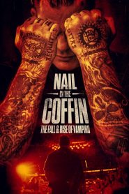 Nail in the Coffin: The Fall and Rise of Vampiro (2020)