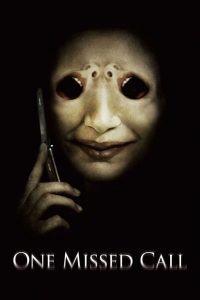 โทรดับวิญญาณ One Missed Call (2008)